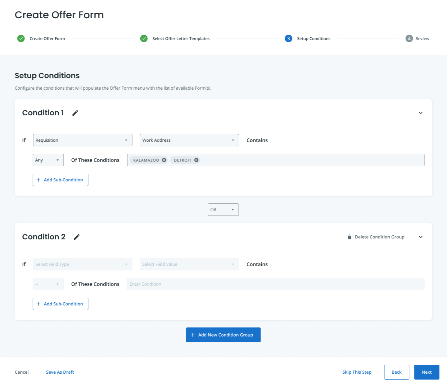 Example of screen where the user enters the conditions.